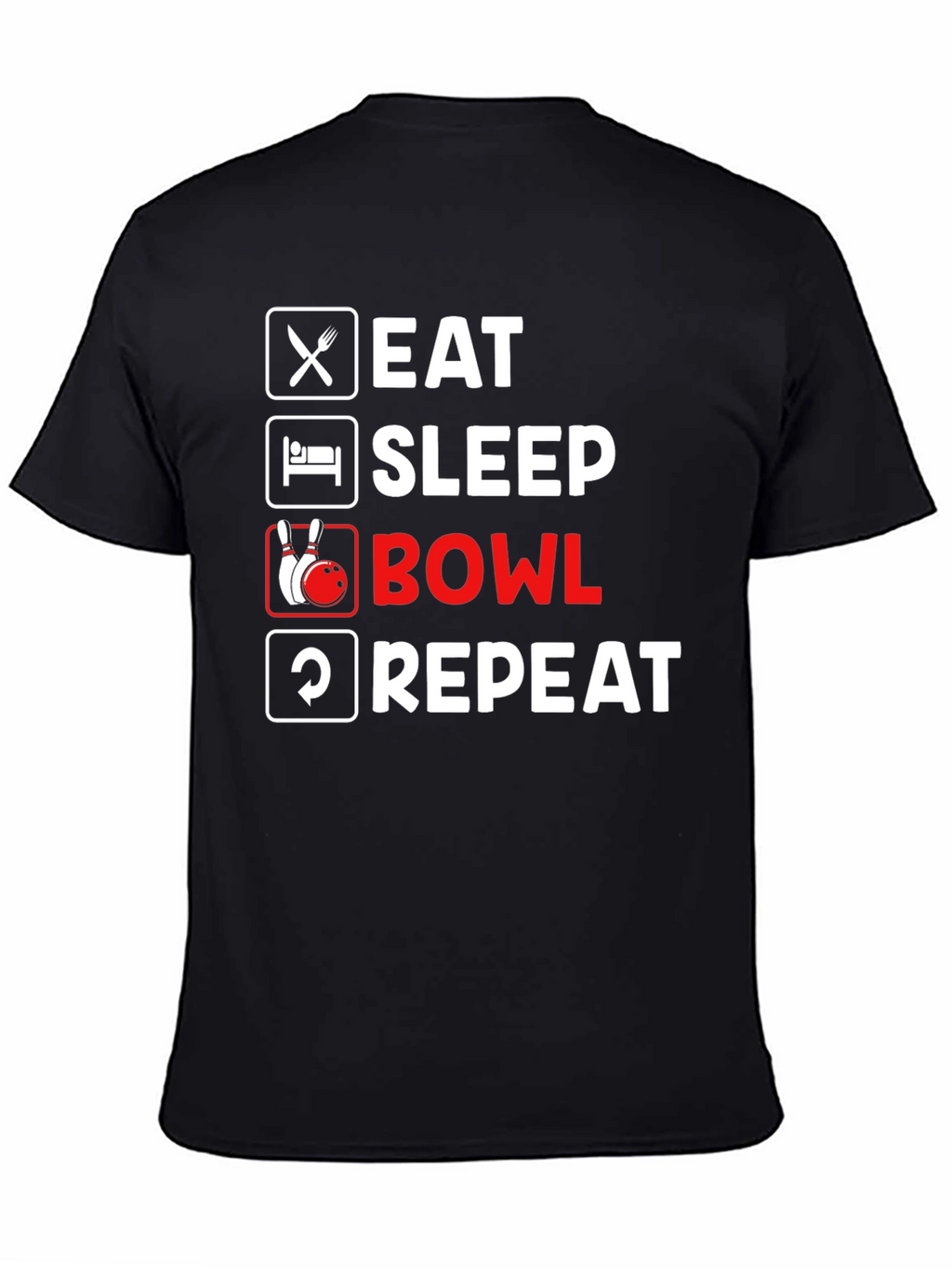 Eat Sleep Bowl Repeat Black T-Shirt