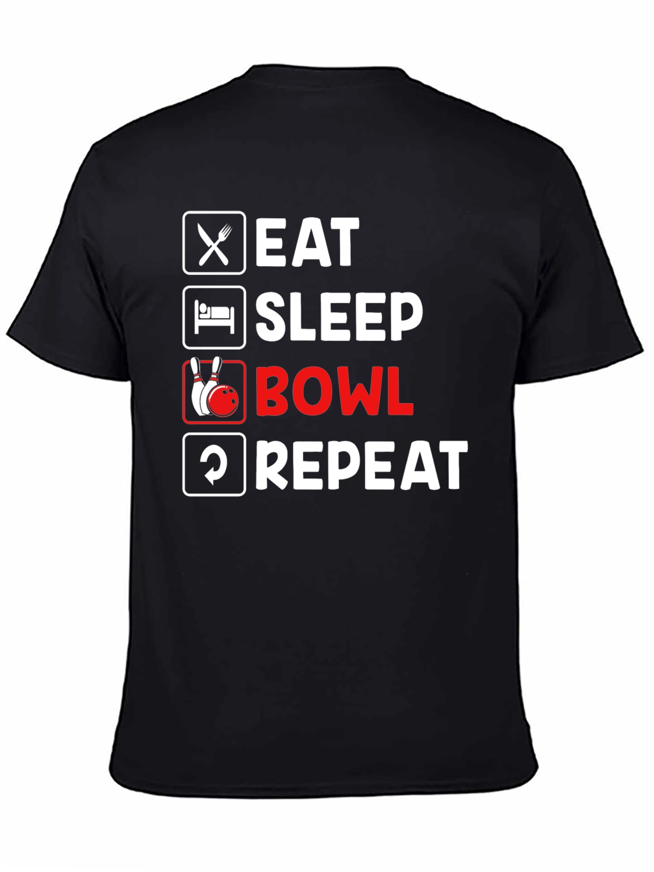 Eat Sleep Bowl Repeat Black T-Shirt