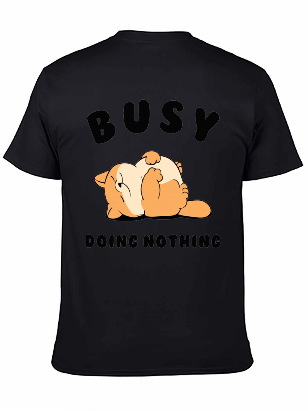 Busy Doing Nothing T-Shirt Funny Cat Design