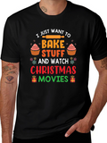 Bake Stuff & Watch Christmas Movies T-Shirt