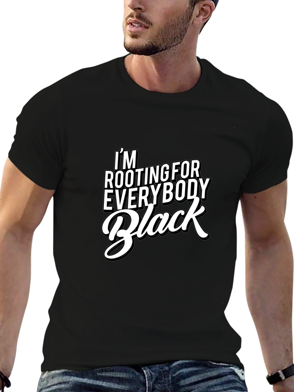 Im Rooting For Everybody Black T-Shirt
