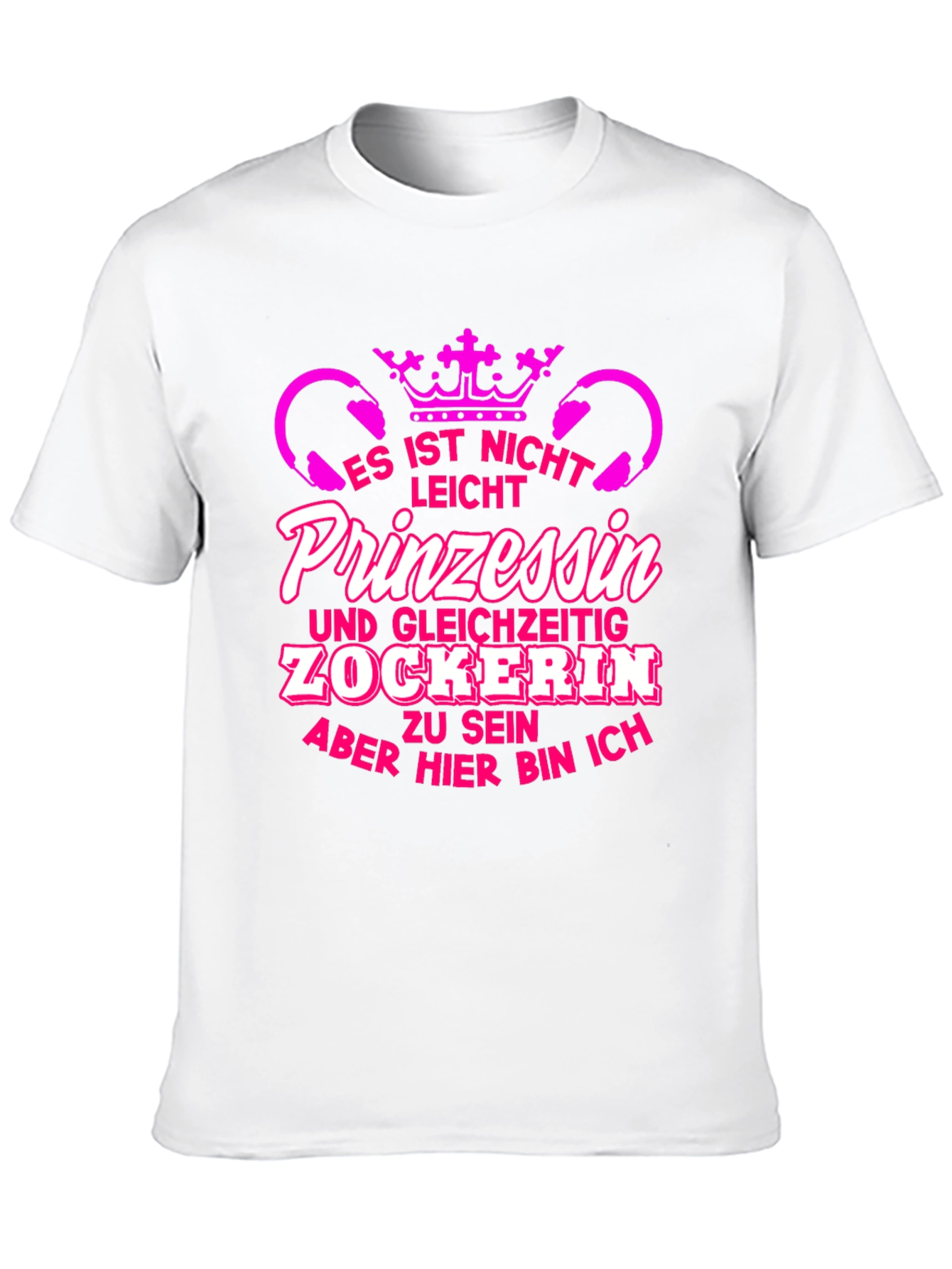 Princess Gamer T-Shirt - Funny German Tee