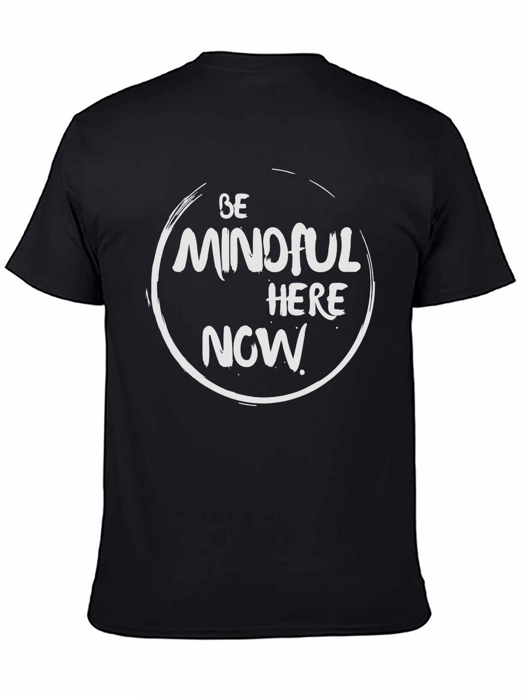 Mindful Here Now Graphic Tee - Zen Inspired T-Shirt