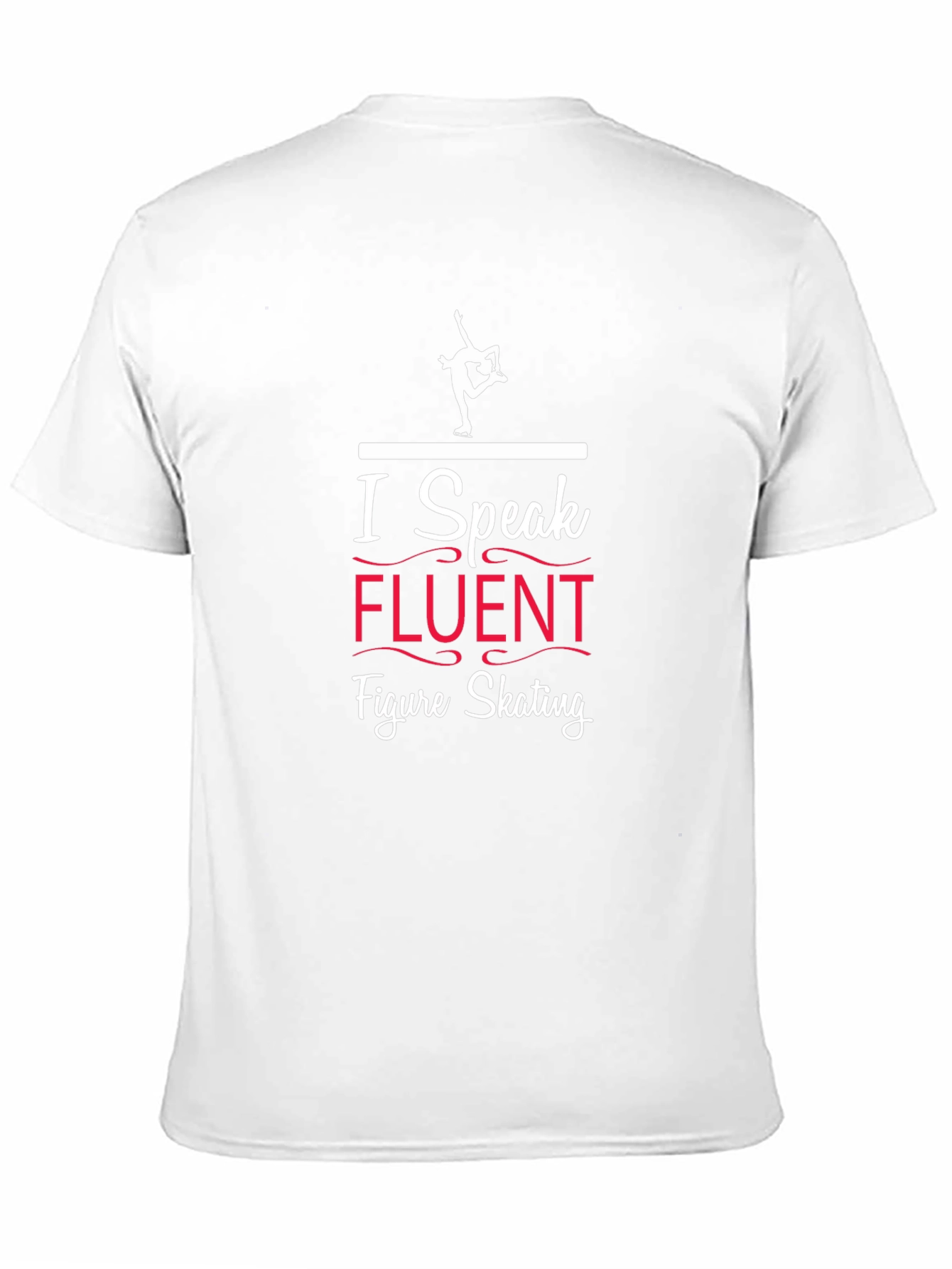 I Speak Fluent Figure Skating Black Graphic T-Shirt