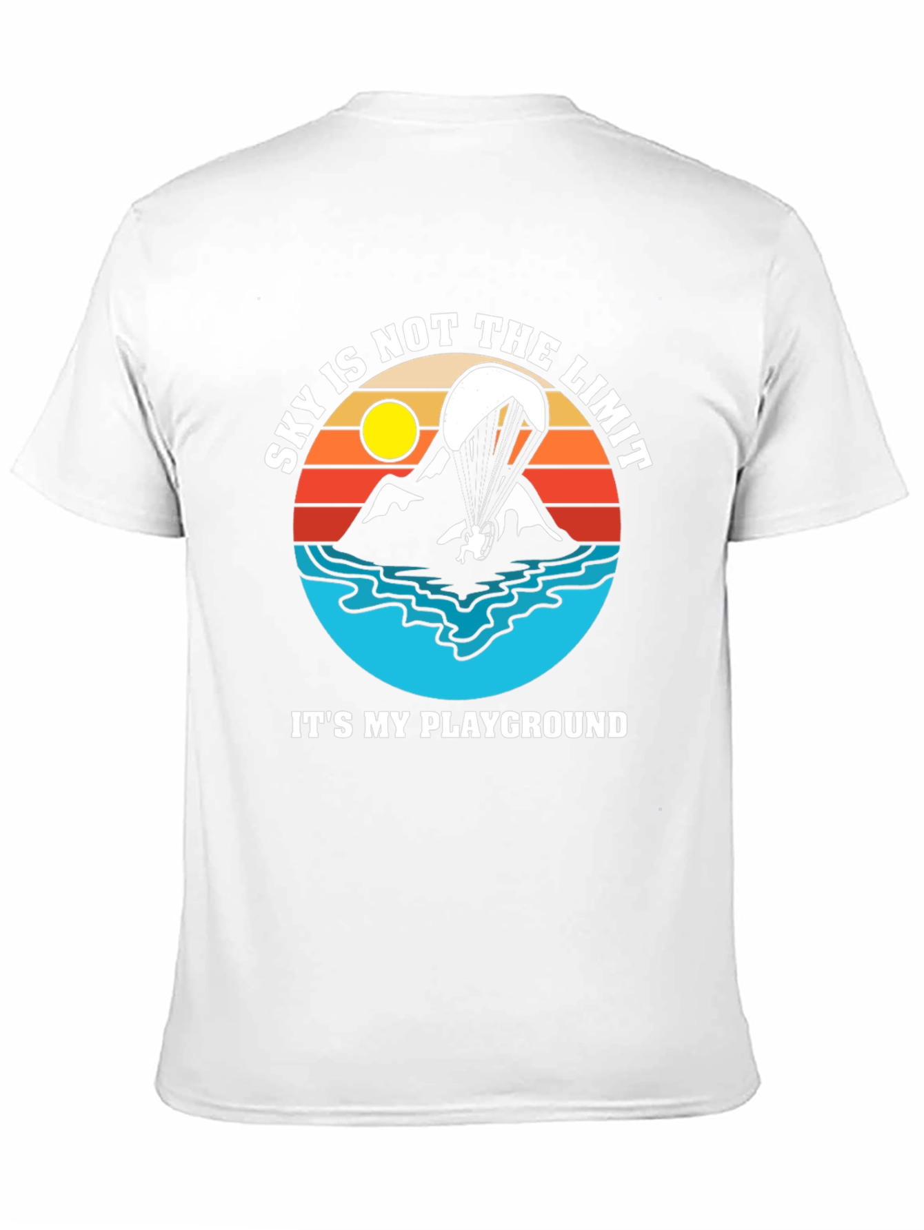 Skys Not The Limit T-Shirt - Paragliding Adventure Tee