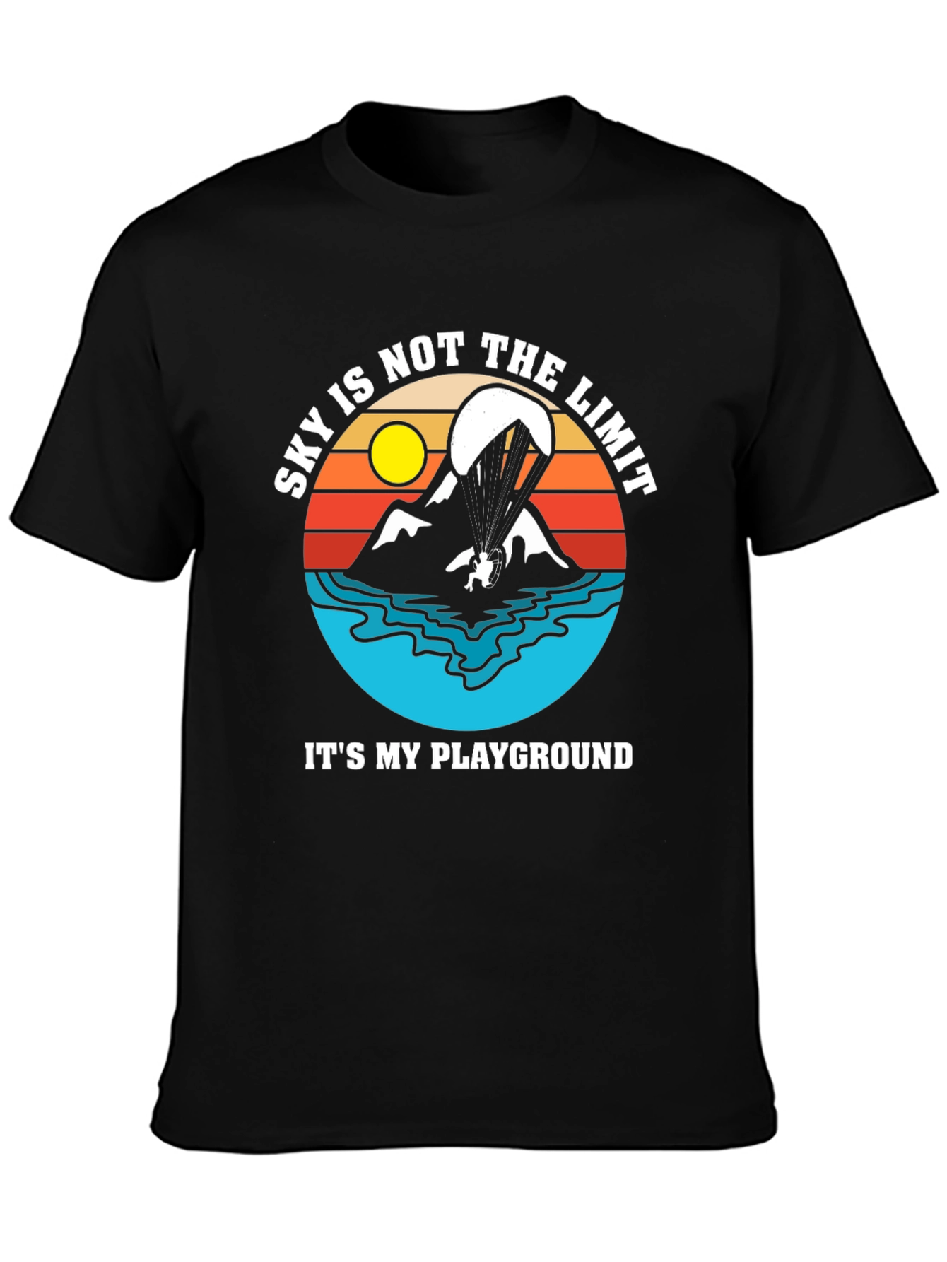 Skys Not The Limit T-Shirt - Paragliding Adventure Tee