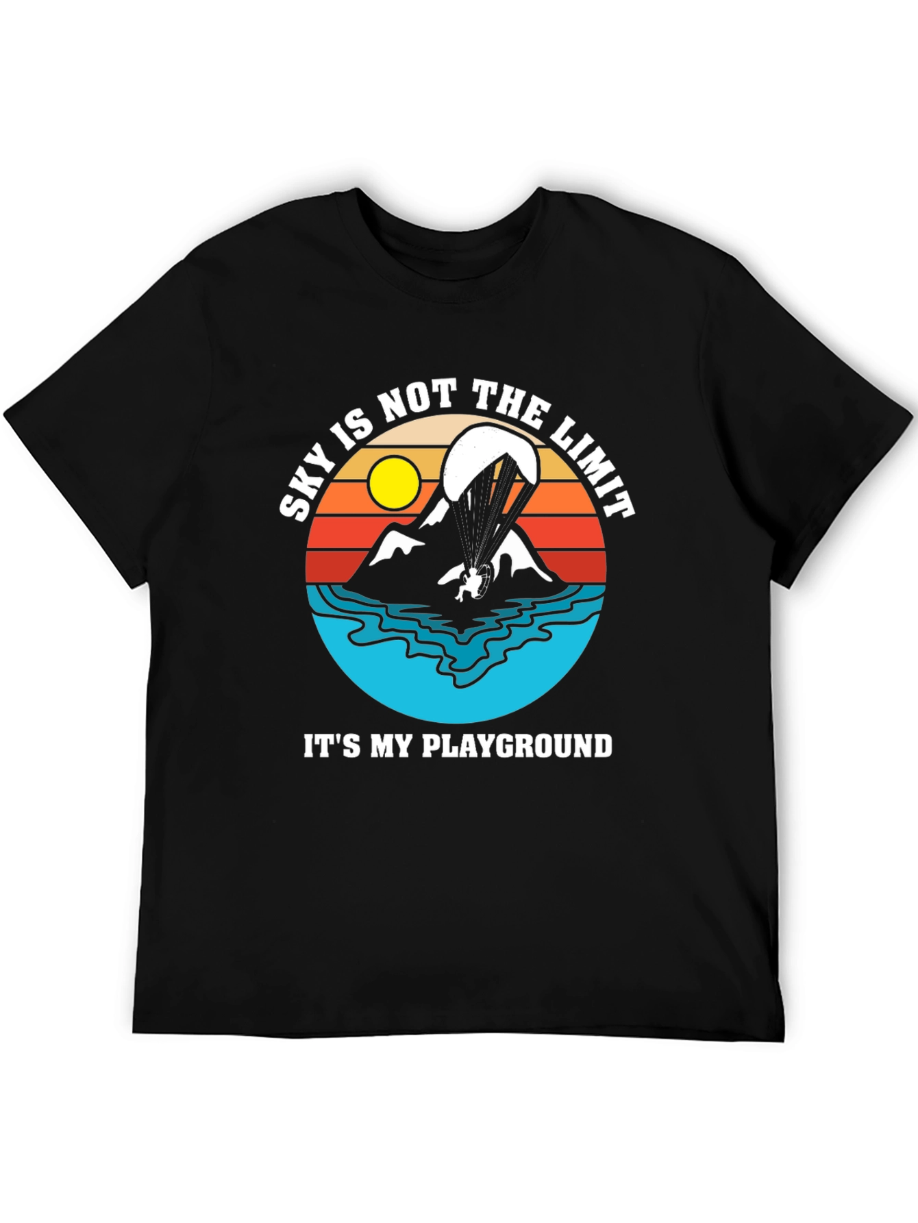 Skys Not The Limit T-Shirt - Paragliding Adventure Tee