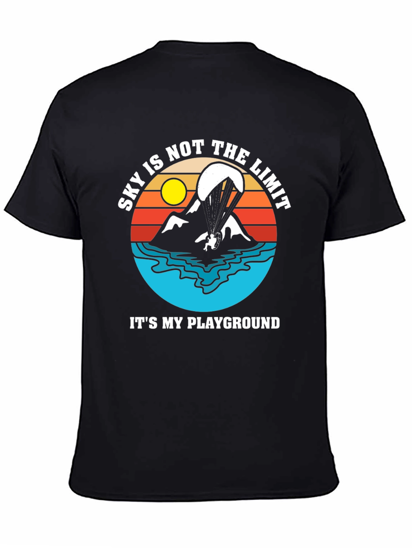 Skys Not The Limit T-Shirt - Paragliding Adventure Tee