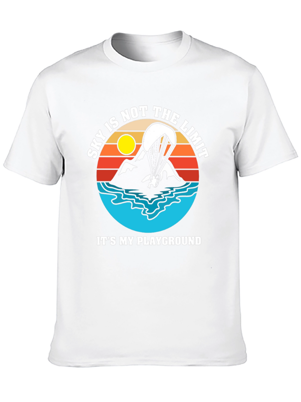 Skys Not The Limit T-Shirt - Paragliding Adventure Tee