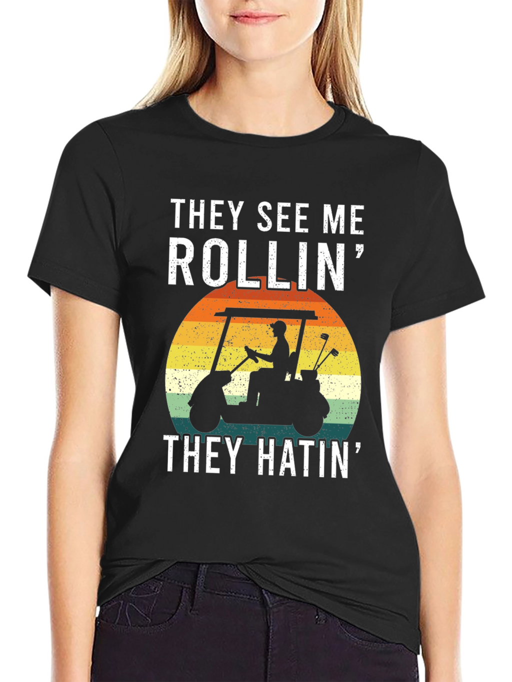 They See Me Rollin T-Shirt: Golf Cart Design