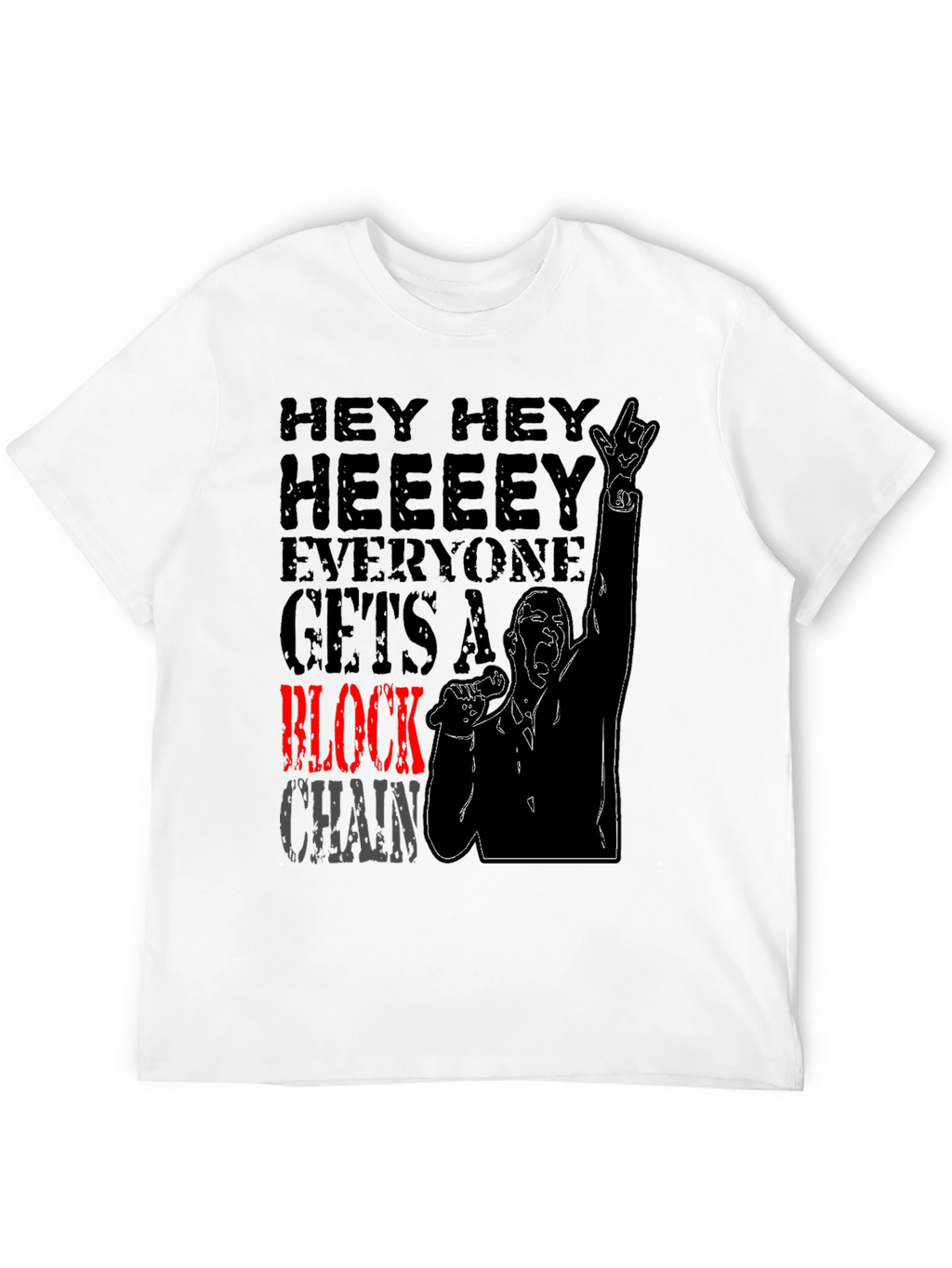 Hey Hey Block Chain T-Shirt