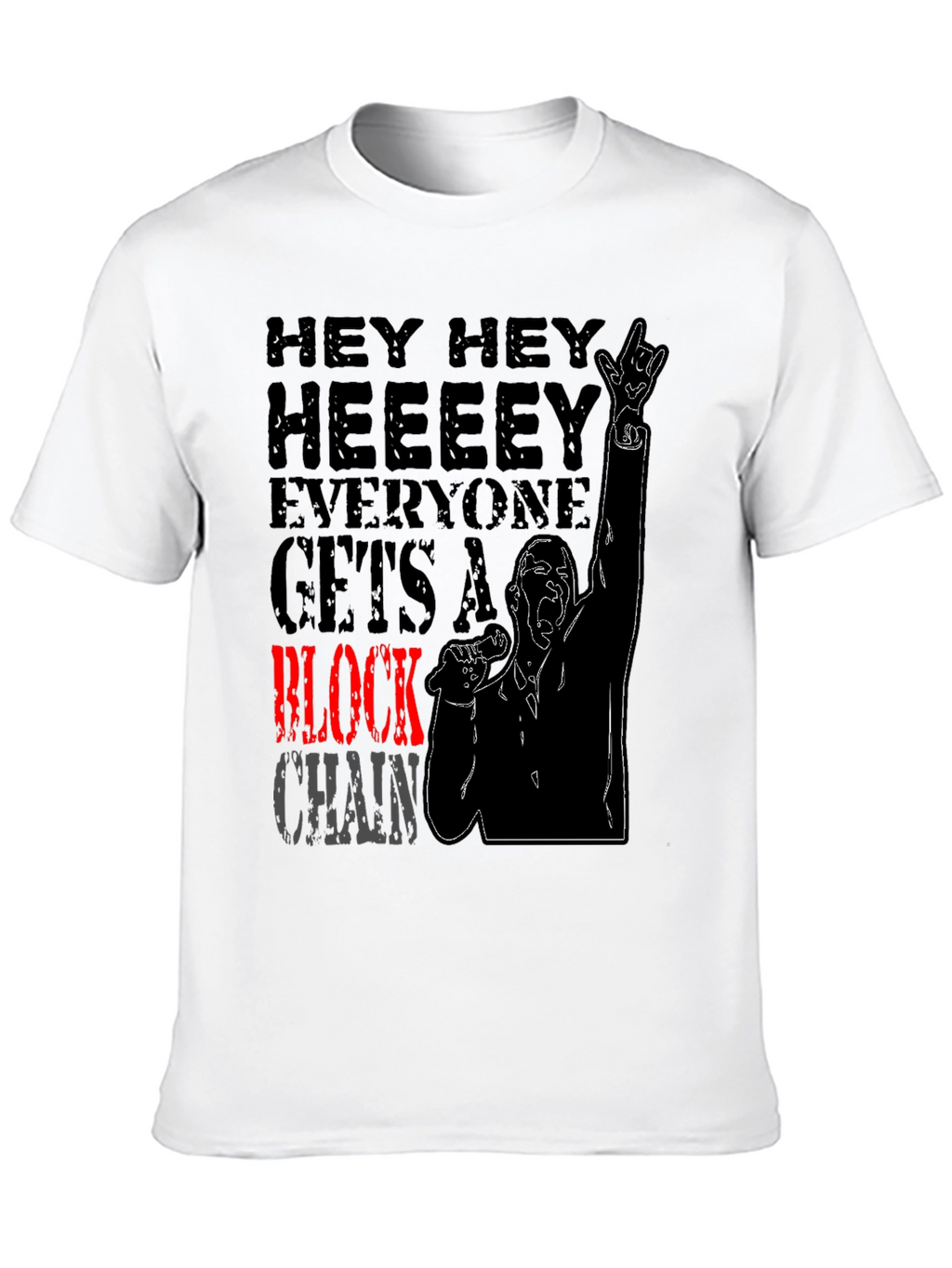Hey Hey Block Chain T-Shirt