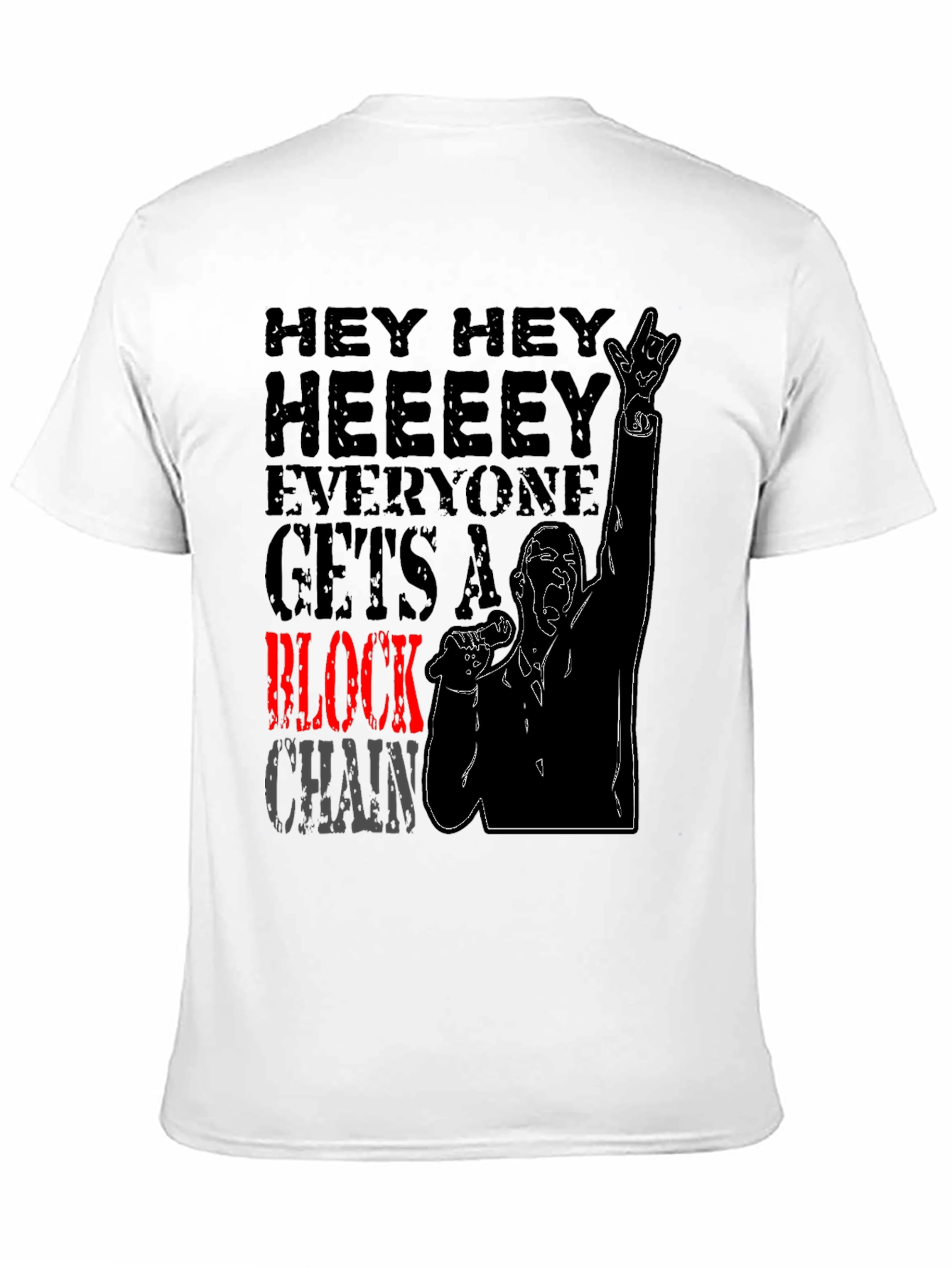 Hey Hey Block Chain T-Shirt