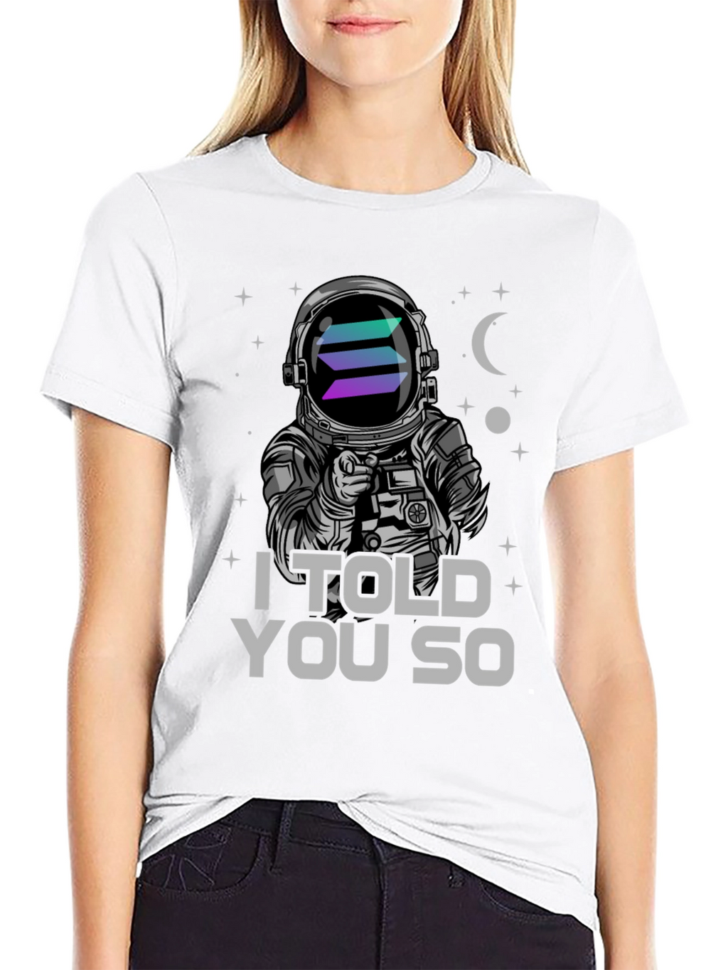 Solana Astronaut T-Shirt - I Told You So