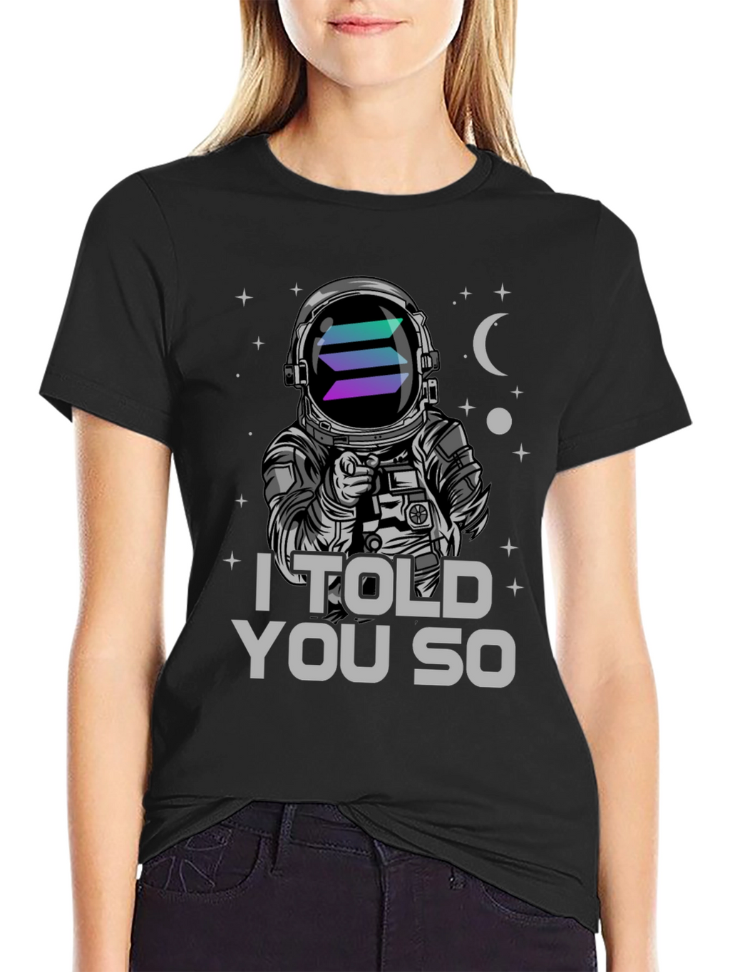 Solana Astronaut T-Shirt - I Told You So