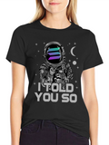 Solana Astronaut T-Shirt - I Told You So