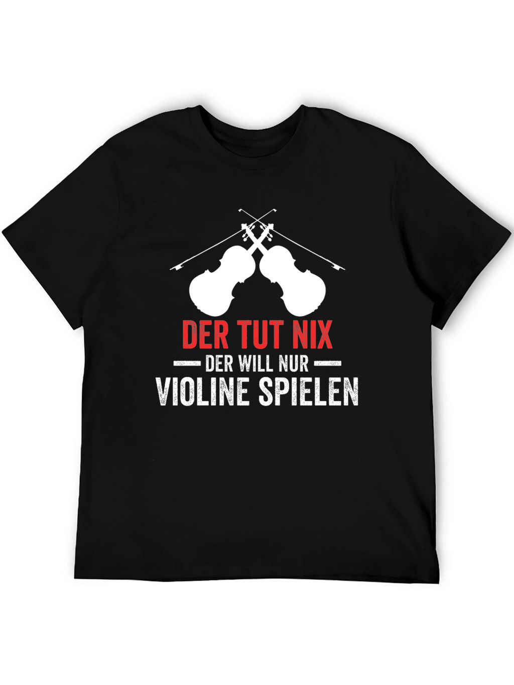 Violin Player Graphic T-Shirt German Humor