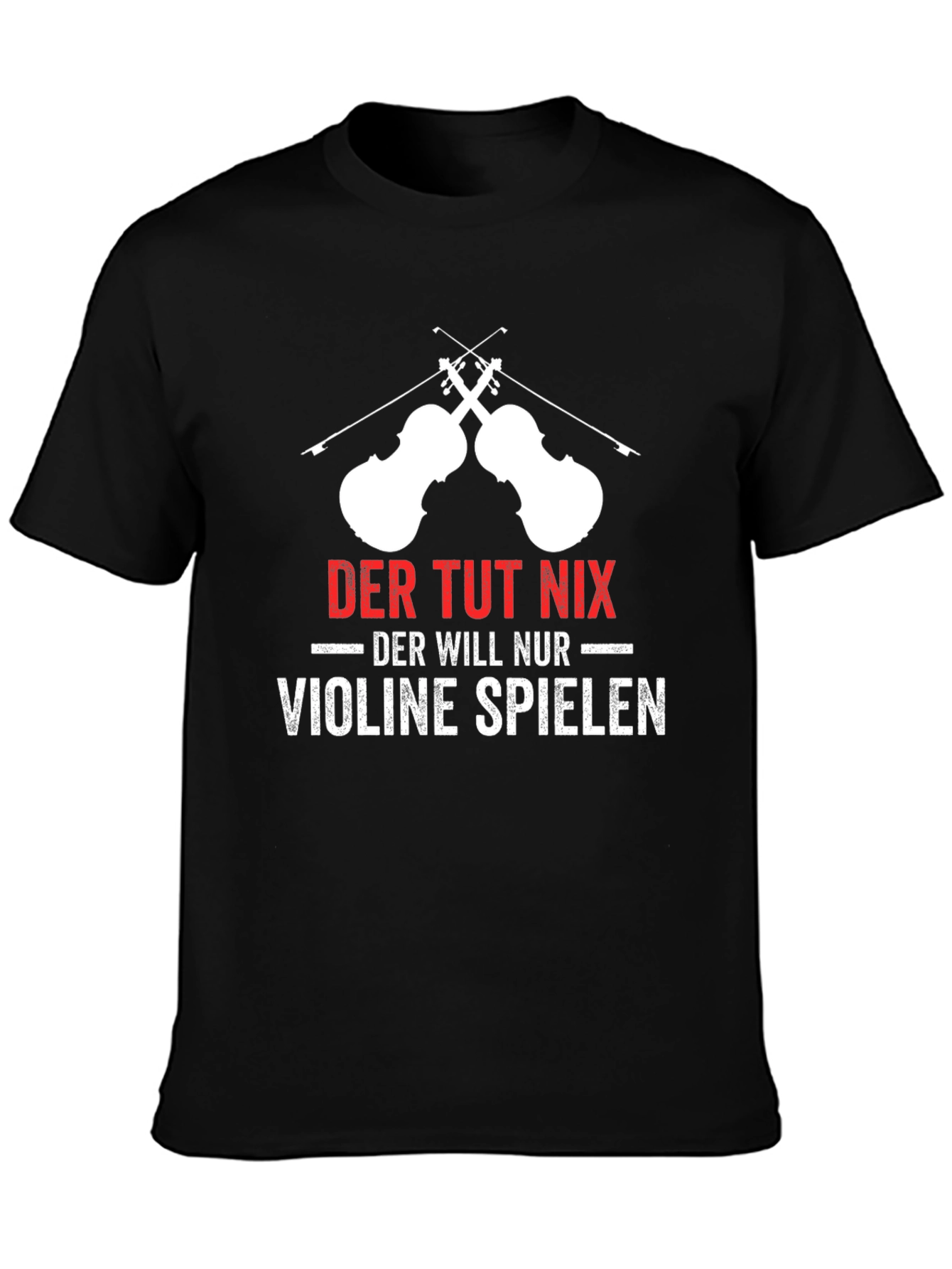 Violin Player Graphic T-Shirt German Humor