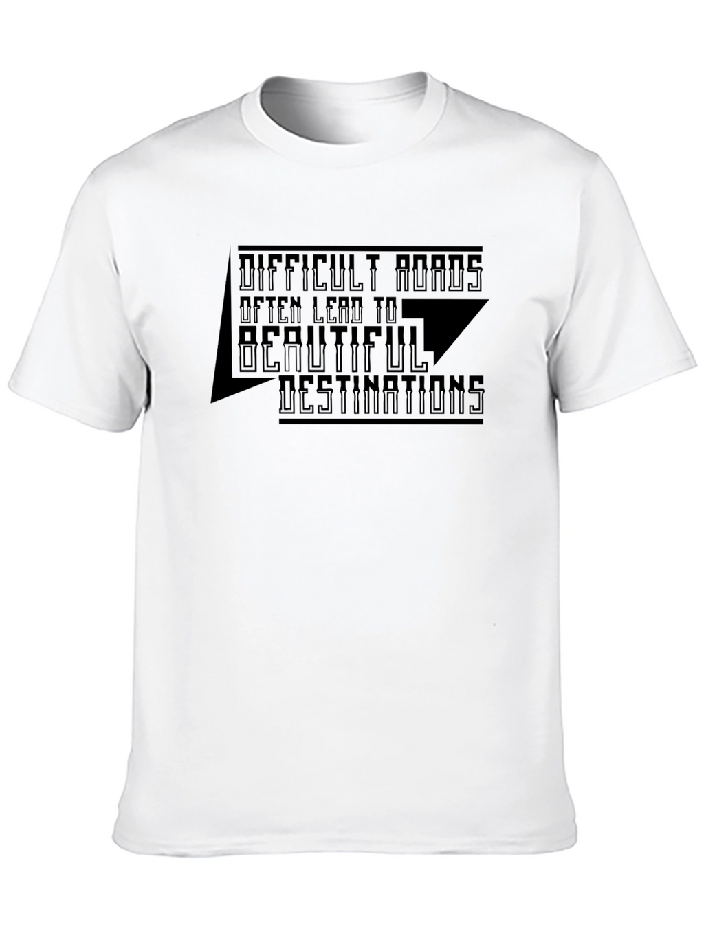 Inspirational Graphic Tee - Difficult Roads Destination