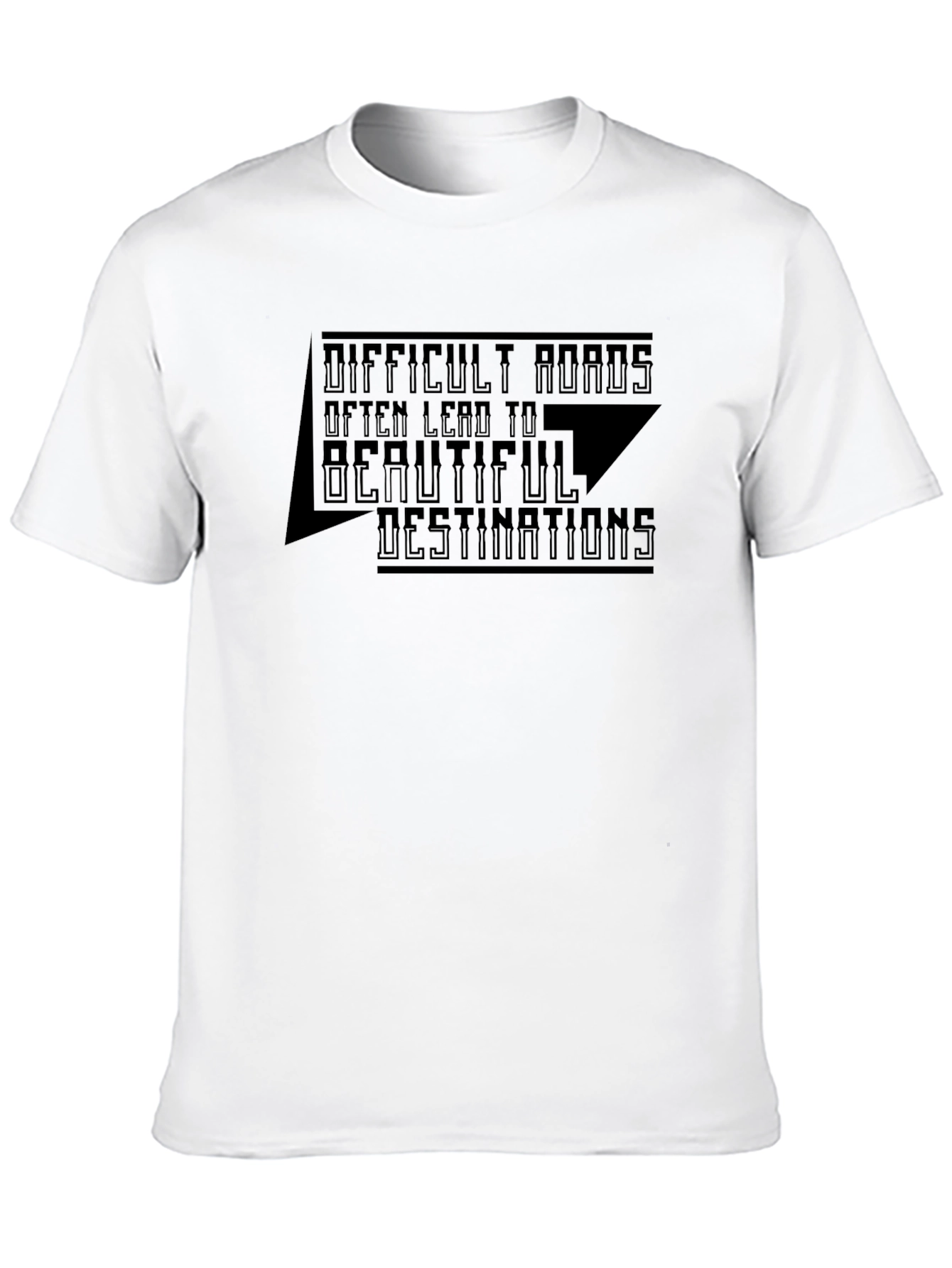 Inspirational Graphic Tee - Difficult Roads Destination
