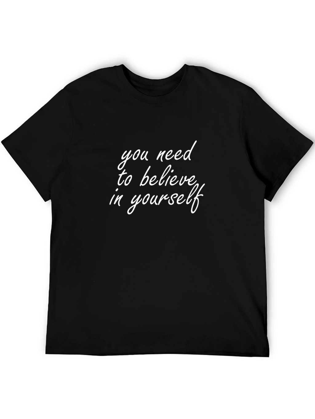 Believe In Yourself Graphic Tee
