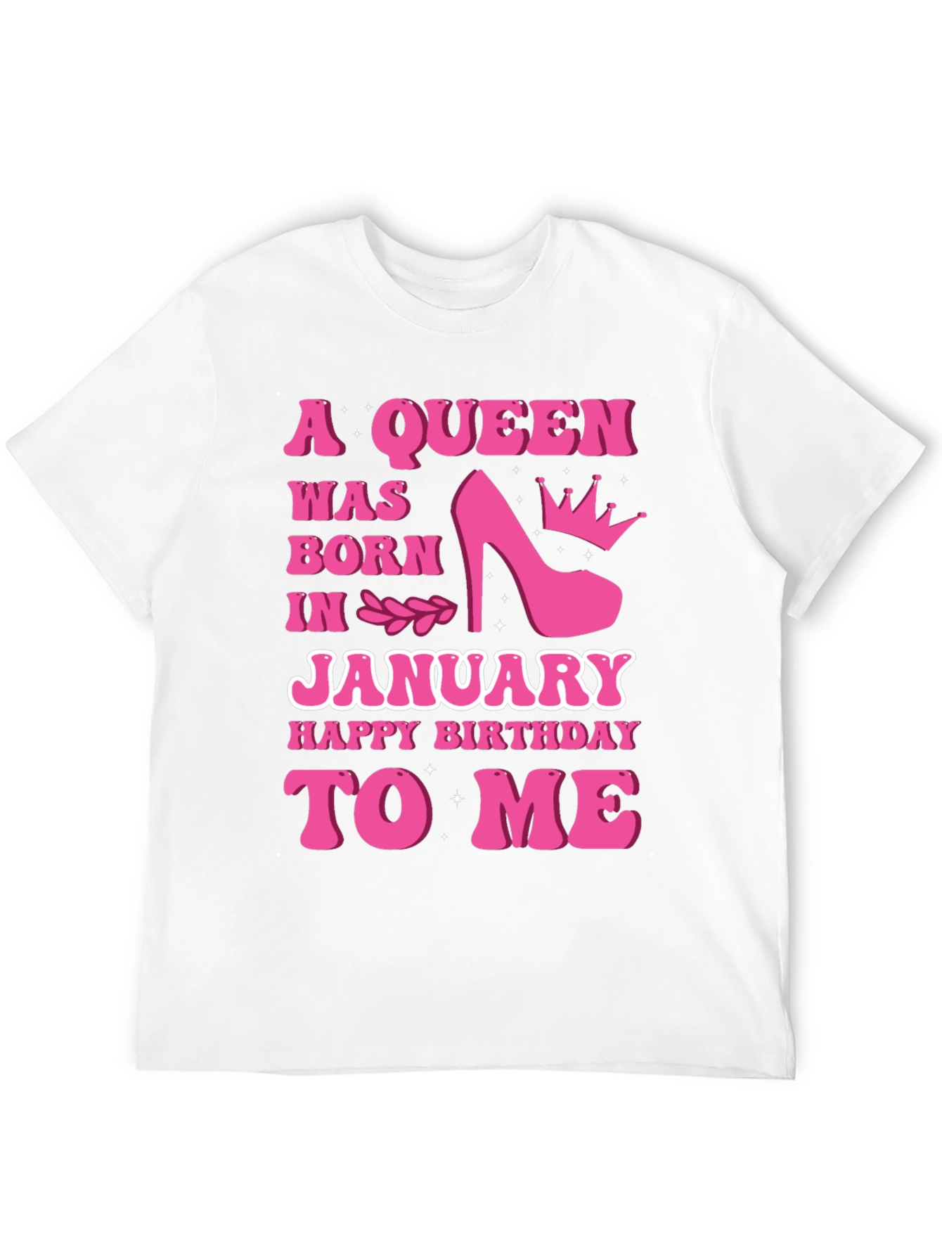 A Queen Was Born In January T-Shirt