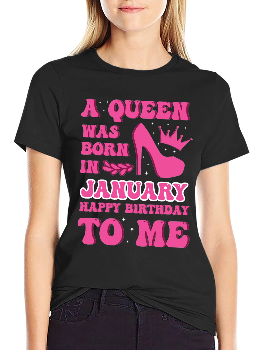A Queen Was Born In January T-Shirt