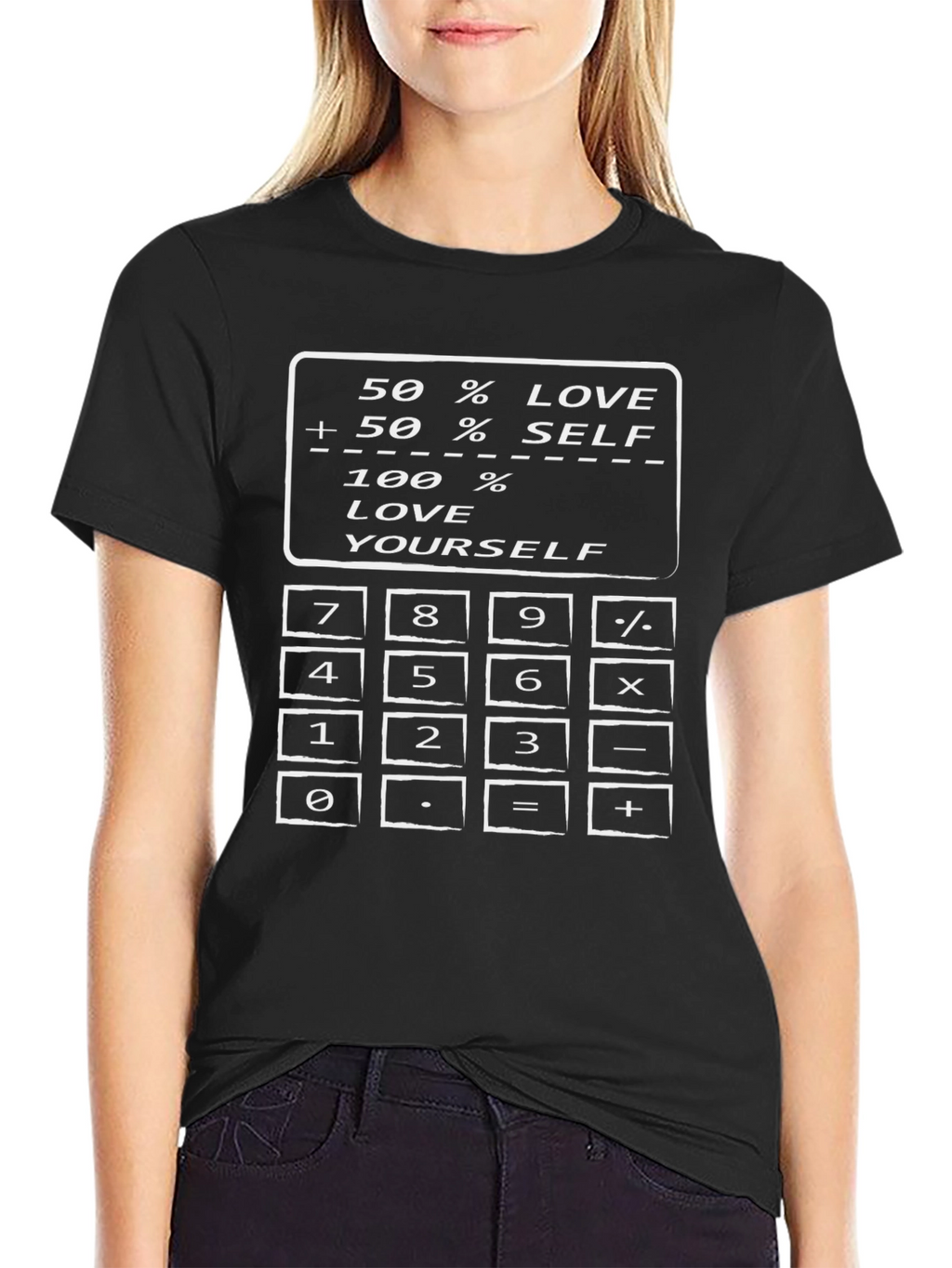 Love Yourself Calculator T-Shirt