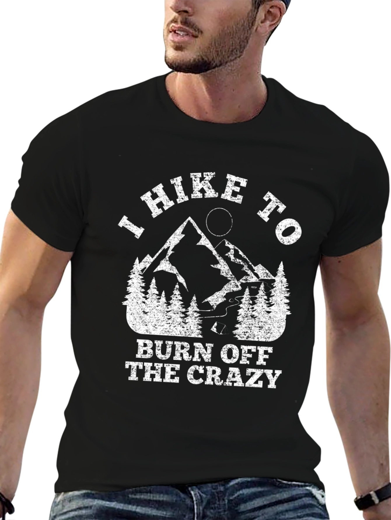 I Hike to Burn Off the Crazy Graphic T-Shirt
