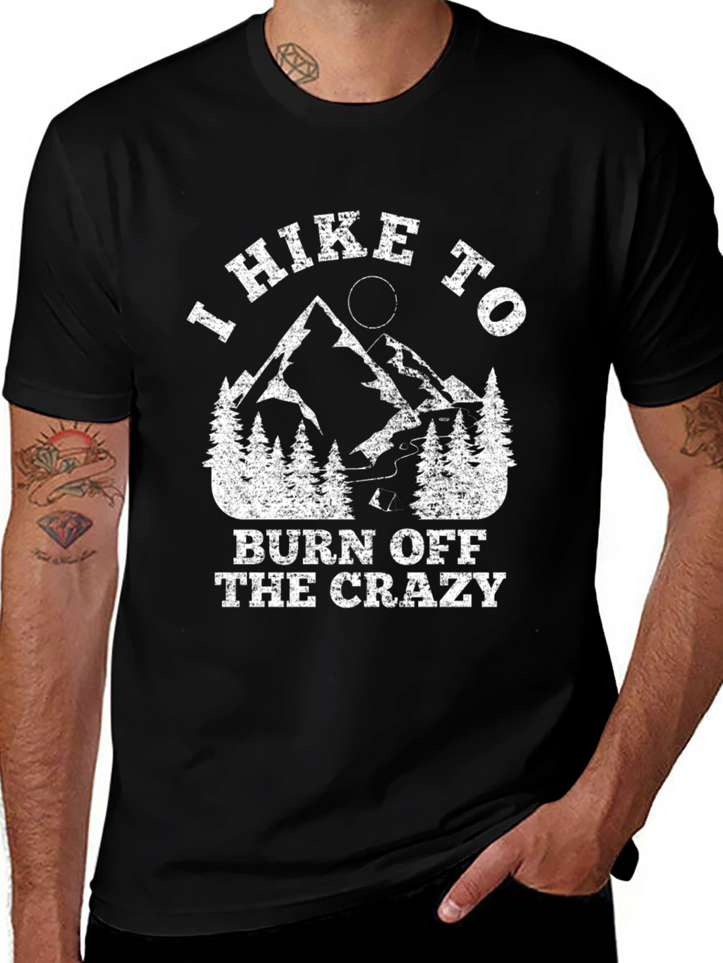 I Hike to Burn Off the Crazy Graphic T-Shirt
