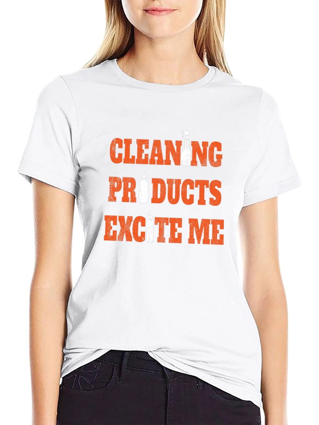 Cleaning Products Excite Me Funny T-Shirt