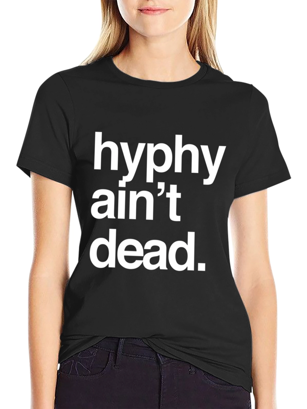 Hyphy Aint Dead Graphic T-Shirt - Black