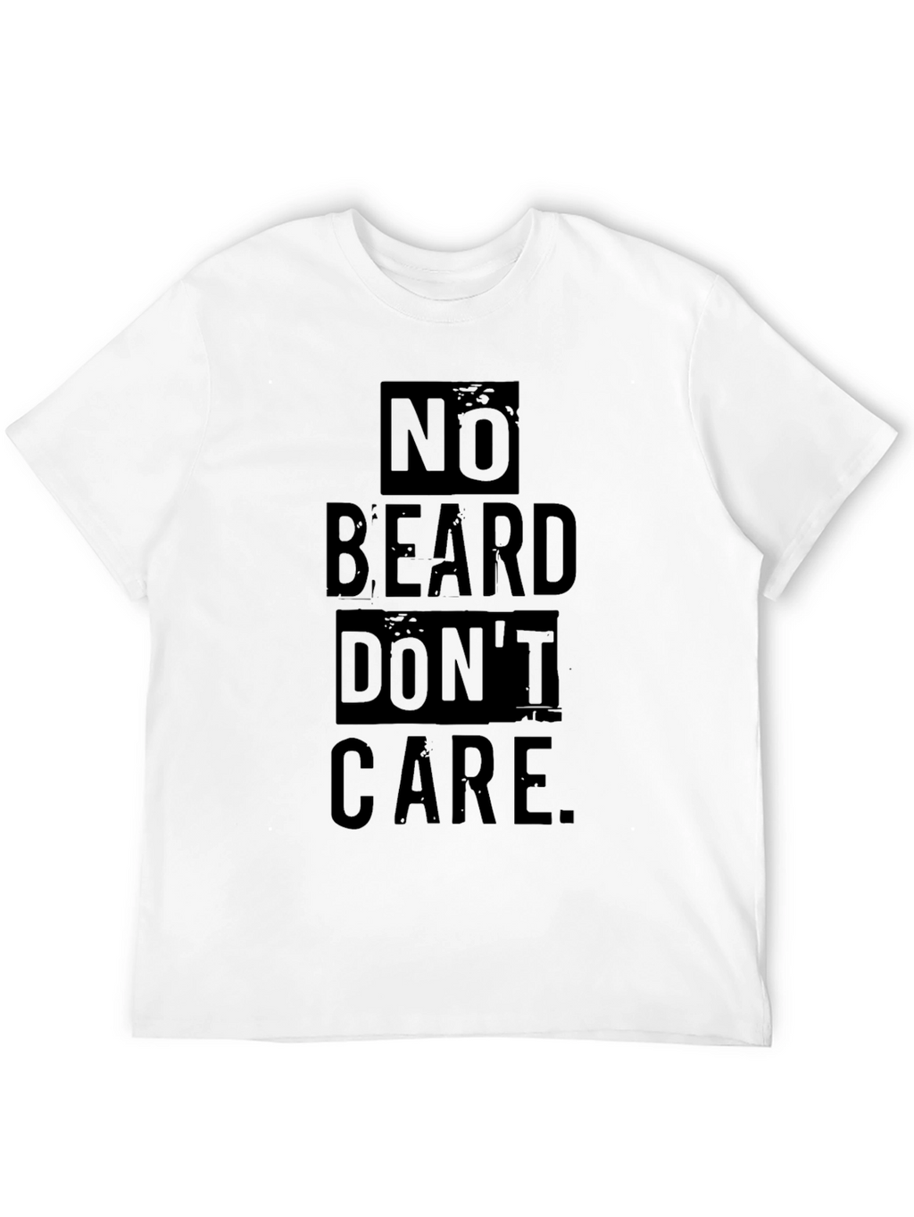 No Beard Dont Care Graphic Tee - Black