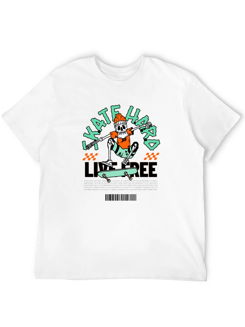 Skate Hard Live Free Graphic Tee