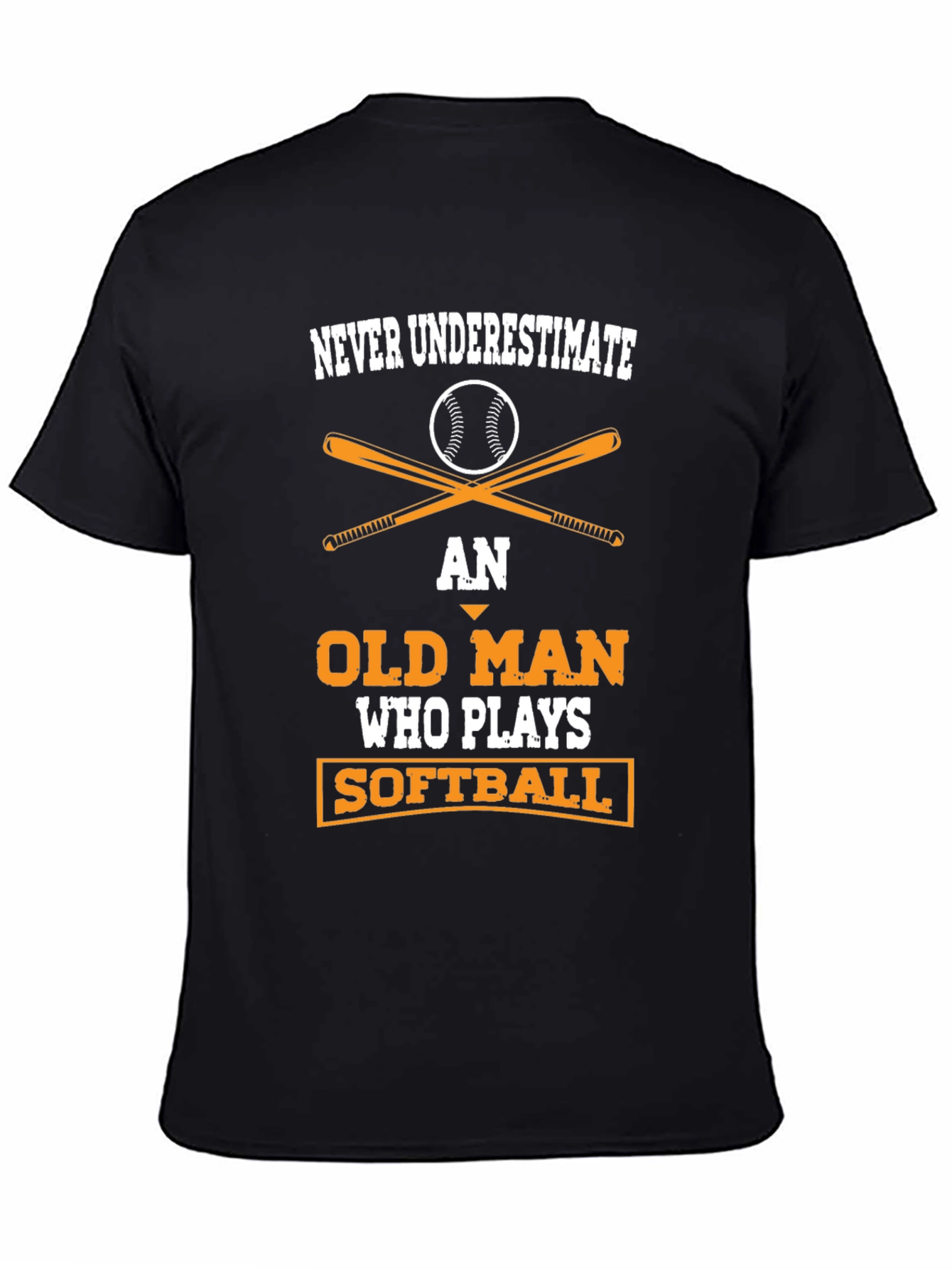 Never Underestimate Old Man Softball T-Shirt