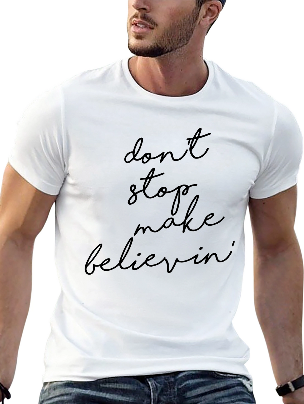 Dont Stop Believin Graphic Tee