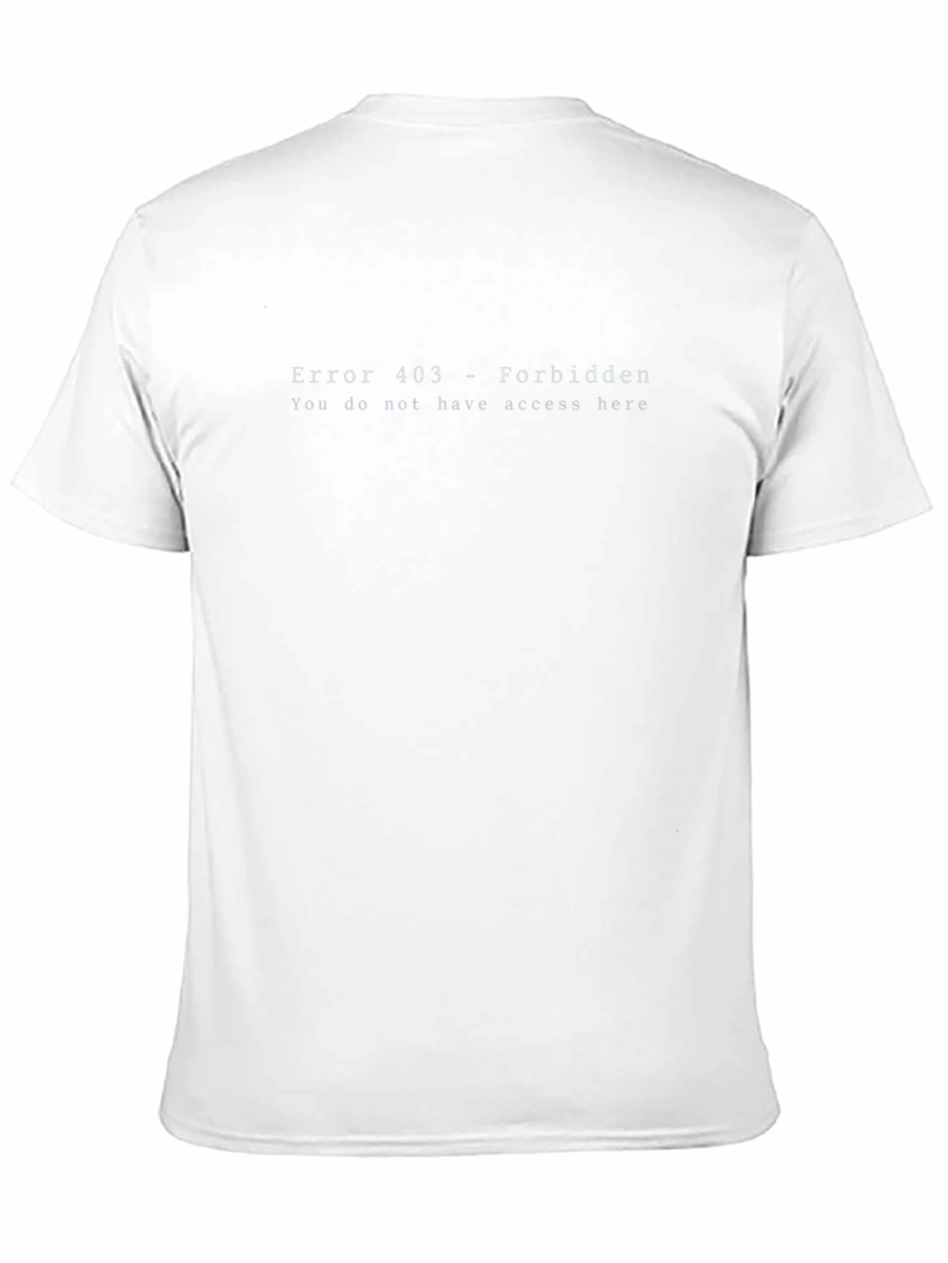 Error 403 Forbidden Black T-Shirt