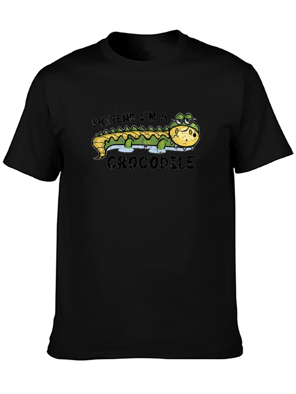 Pretend Im A Crocodile T-Shirt