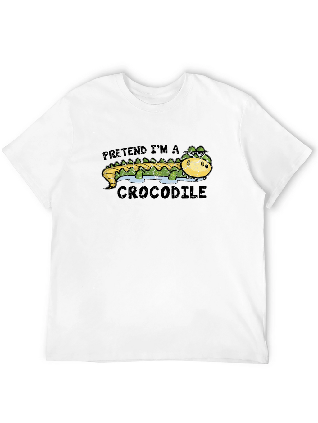Pretend Im A Crocodile T-Shirt