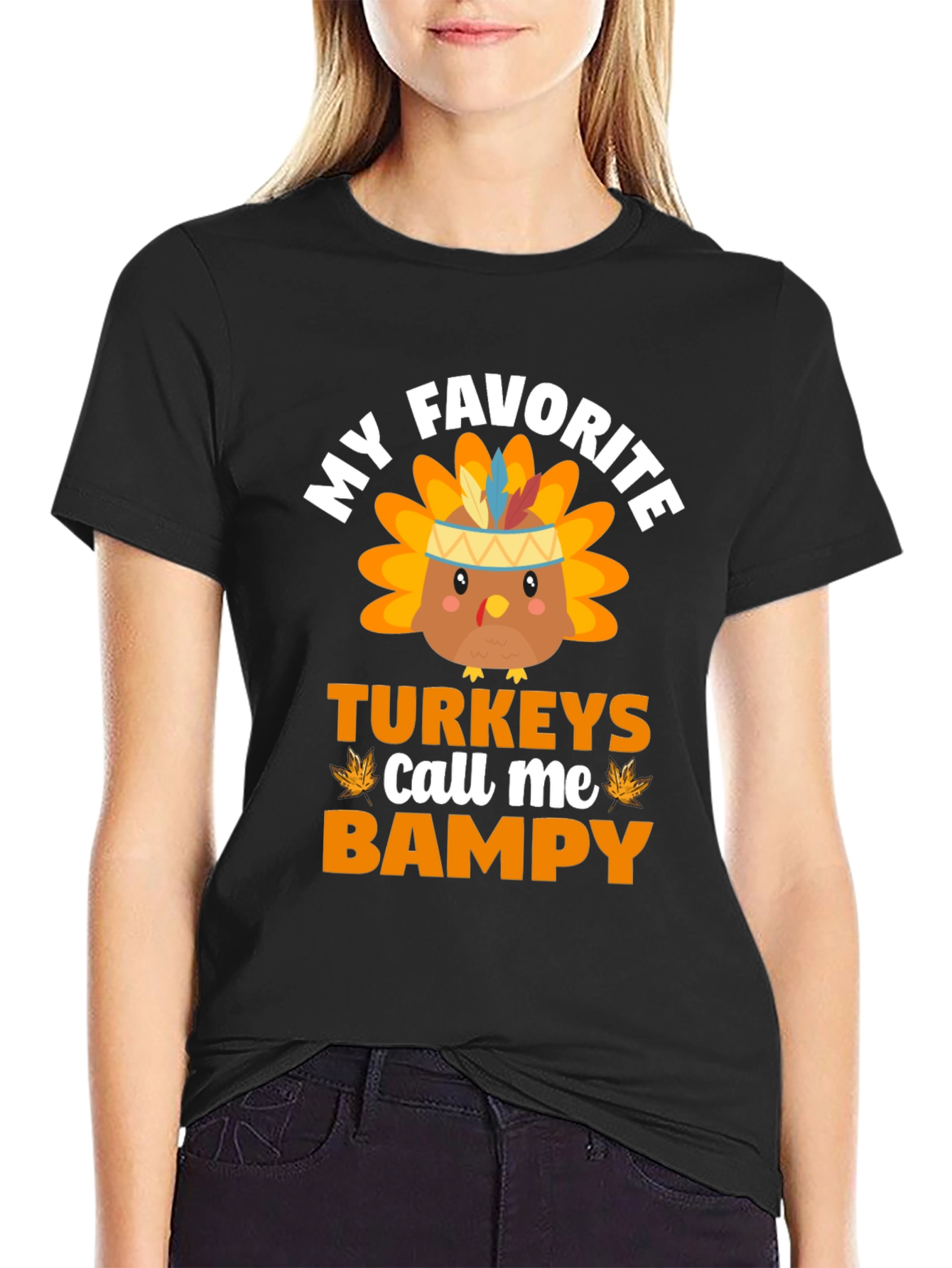 My Favorite Turkeys Call Me Bampy T-Shirt
