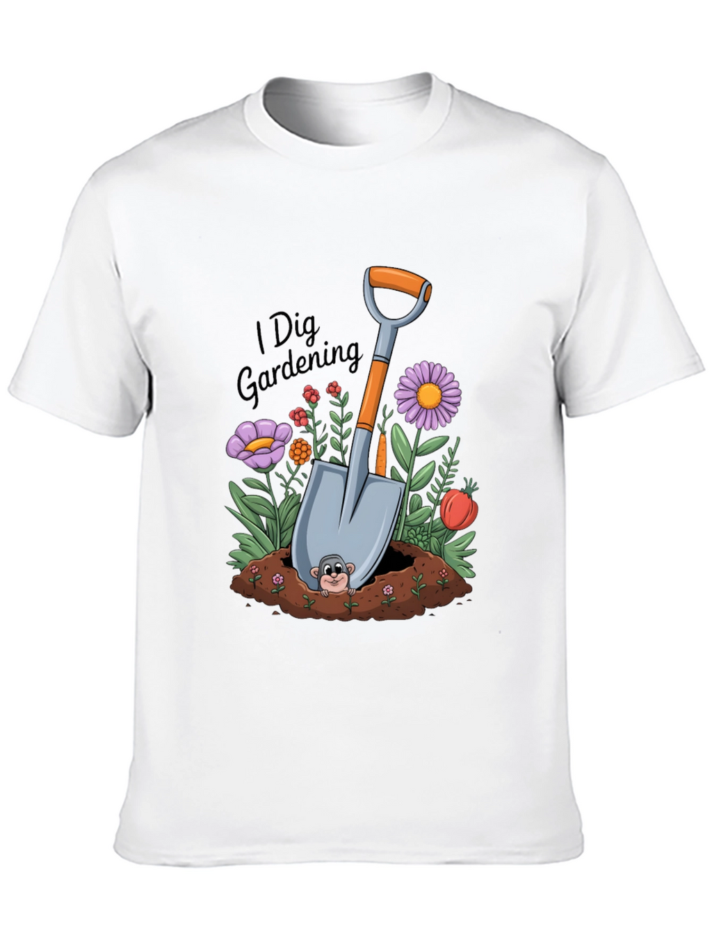 I Dig Gardening T-Shirt Garden Lover Tee