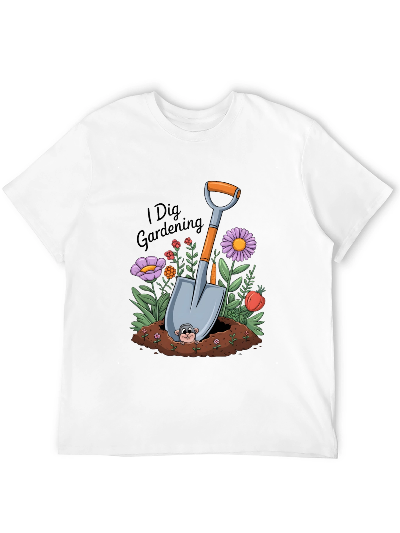 I Dig Gardening T-Shirt Garden Lover Tee