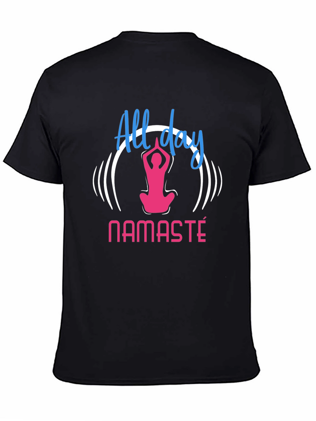 All Day Namaste Black T-Shirt