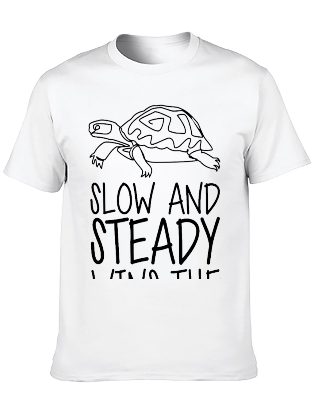 Slow and Steady T-Shirt Turtle Graphic