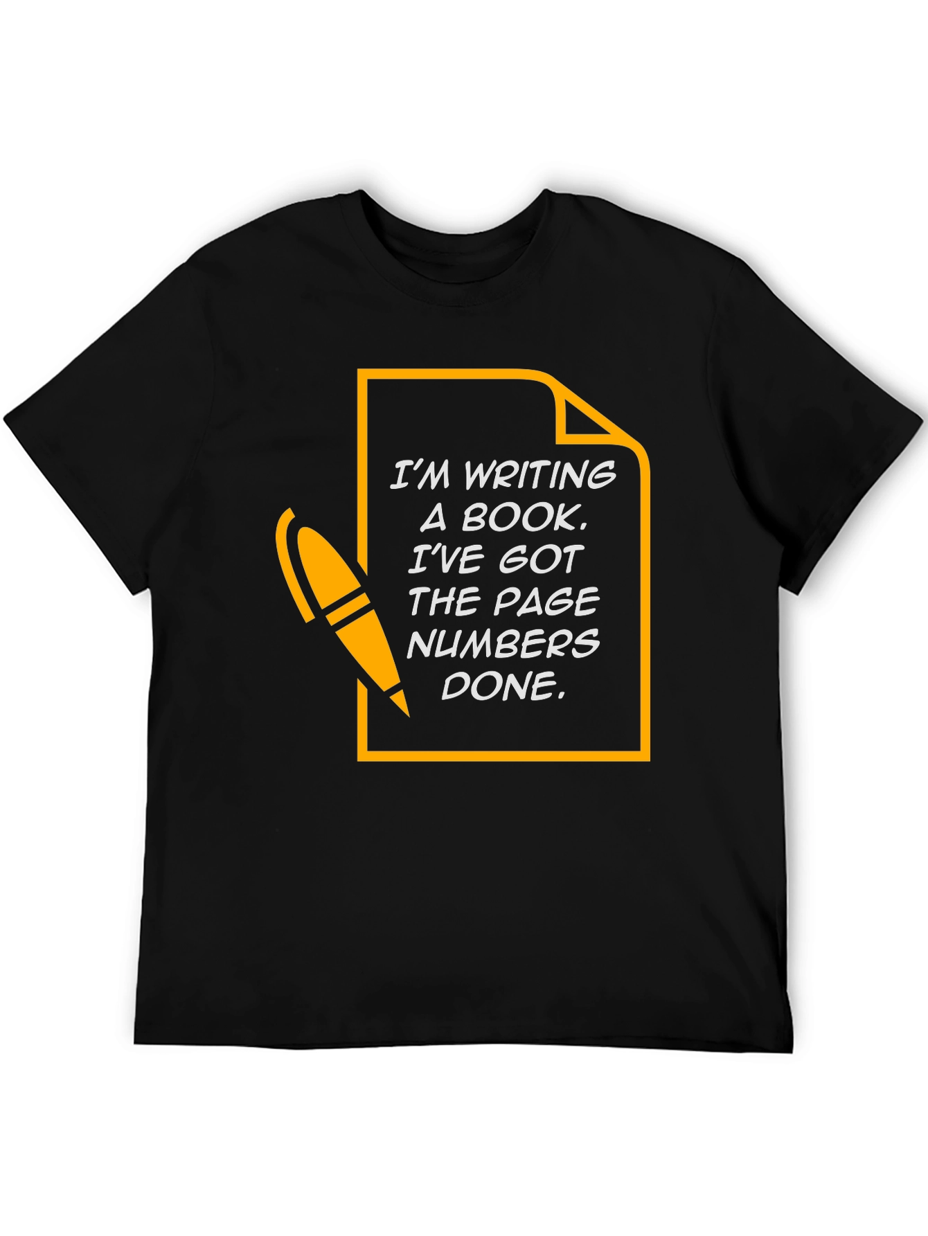 Funny Writer T-Shirt - Im Writing a Book