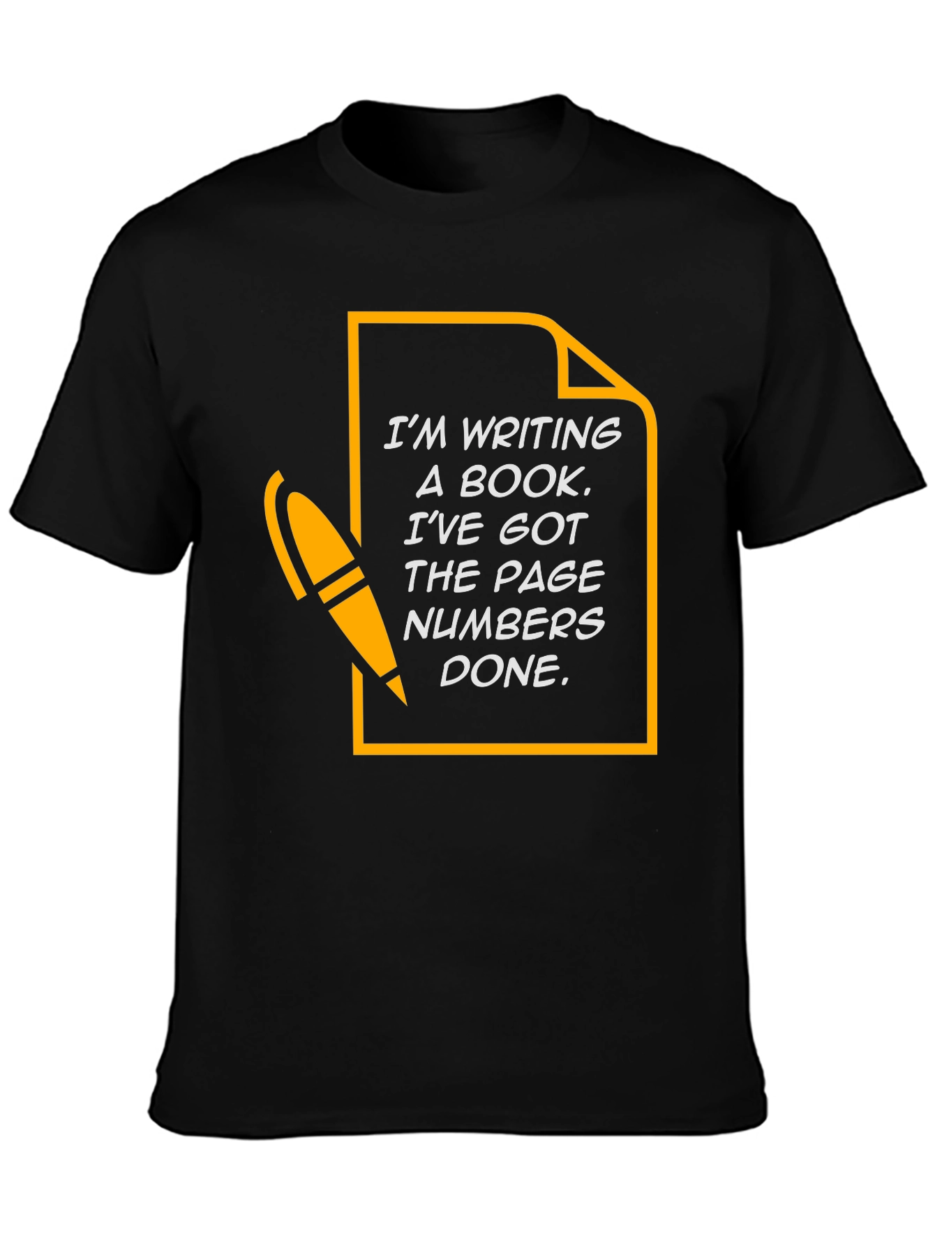 Funny Writer T-Shirt - Im Writing a Book