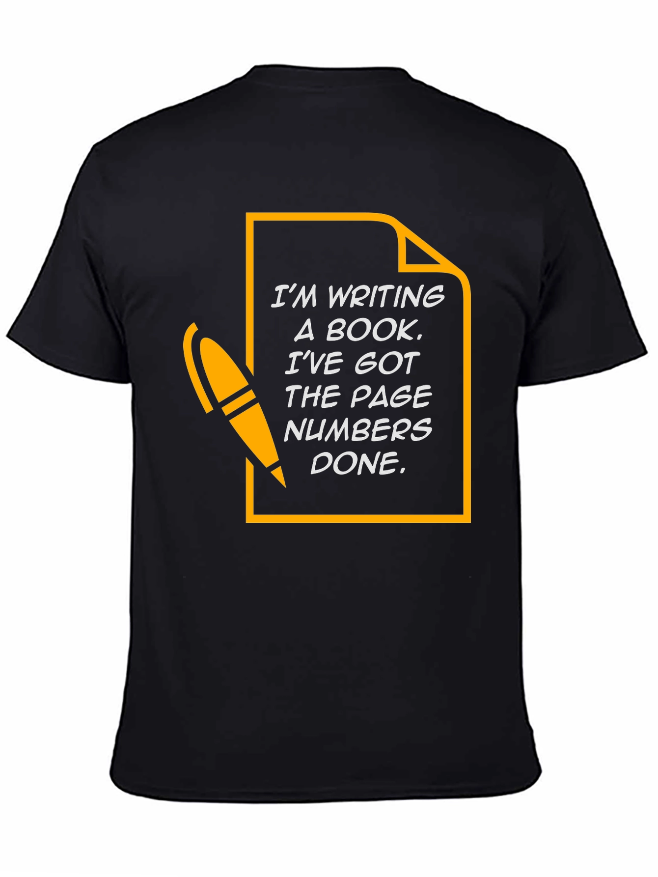 Funny Writer T-Shirt - Im Writing a Book