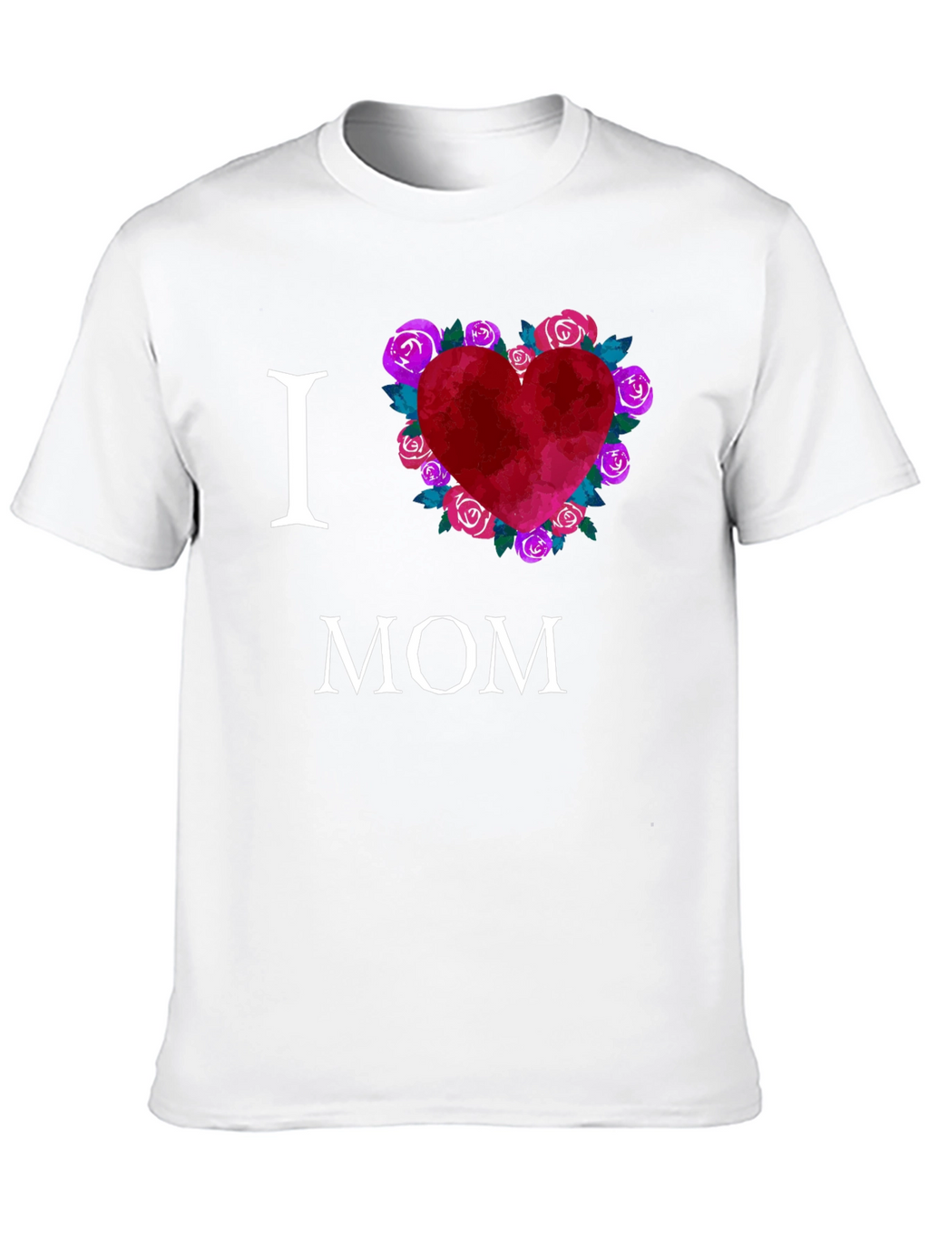 I Love Mom T-Shirt with Floral Heart