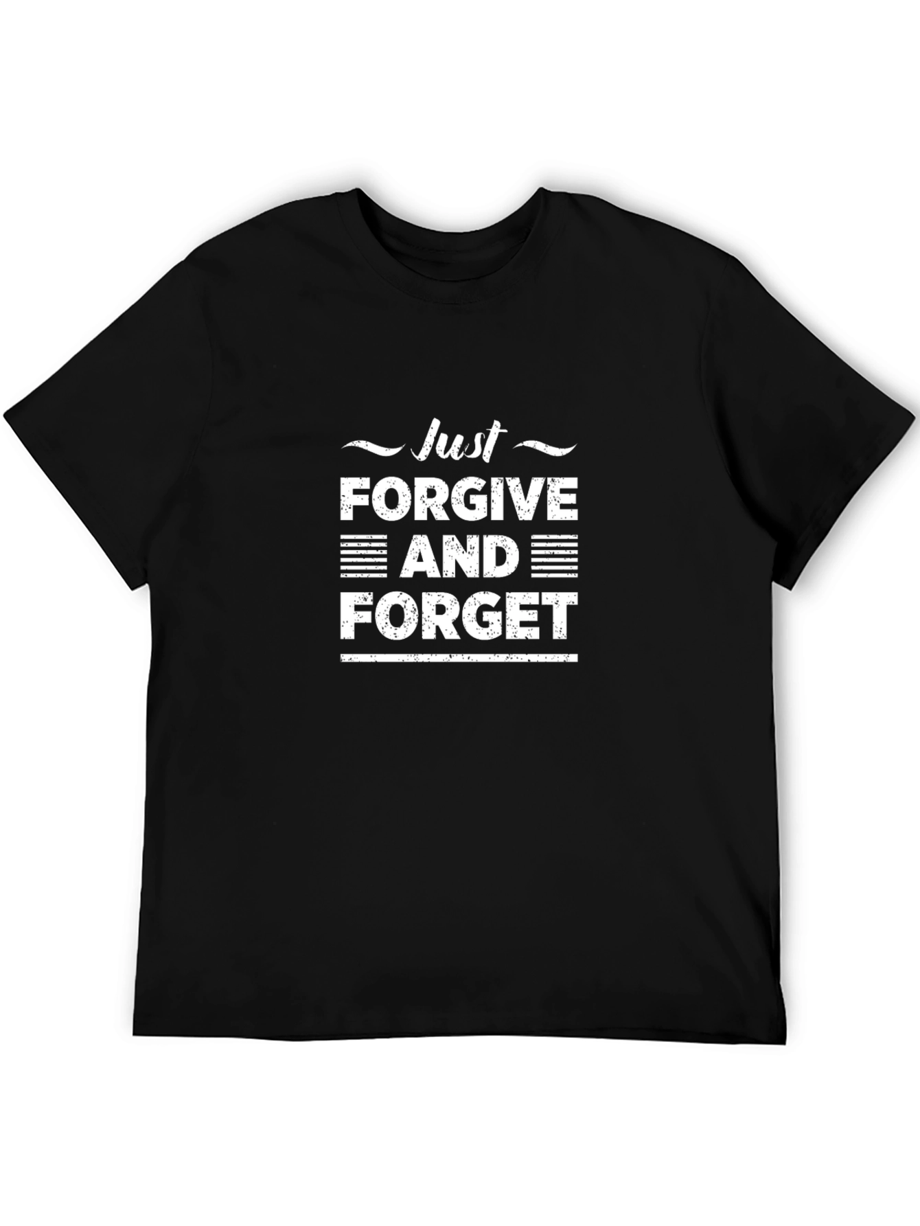 Just Forgive and Forget Black Graphic Tee