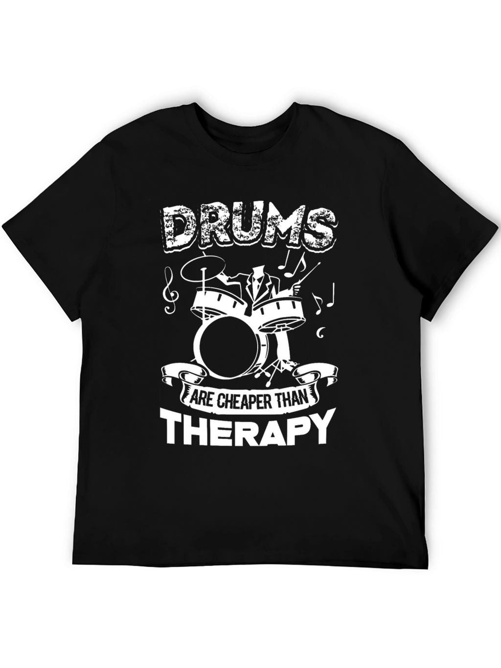 Drums Cheaper Than Therapy Black Graphic Tee